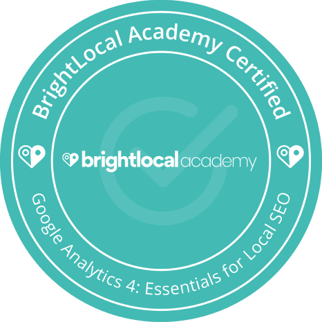 BrightLocal Academy - Course Completed - GA4 Essentials for local SEO