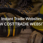 Instant Tradie Websites